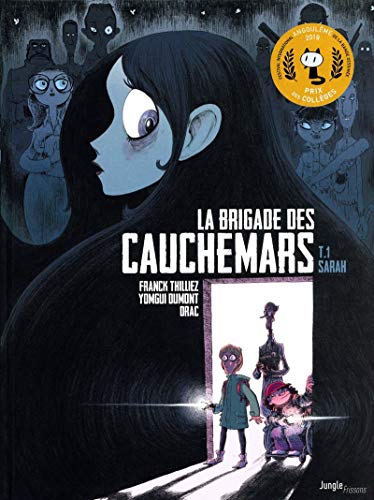 La brigade des cauchemars - Tome 1 Sarah (1) von JUNGLE
