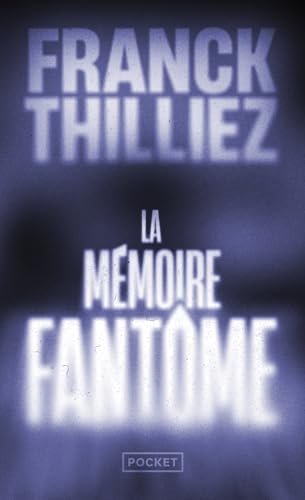 La Memoire Fantome