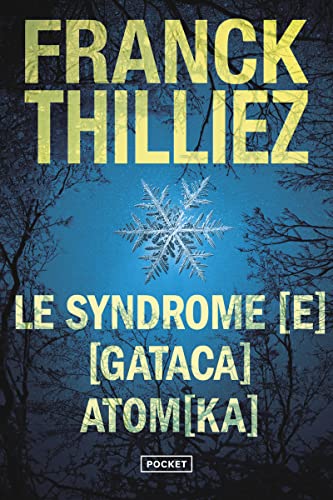Le Syndrome [E] / [Gataca] / Atom[ka]: Suivi de [Gataca et Atom[ka von Pocket
