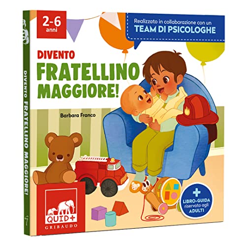 Divento fratellino maggiore. Ediz. a colori (Quid+. Prime sfide)