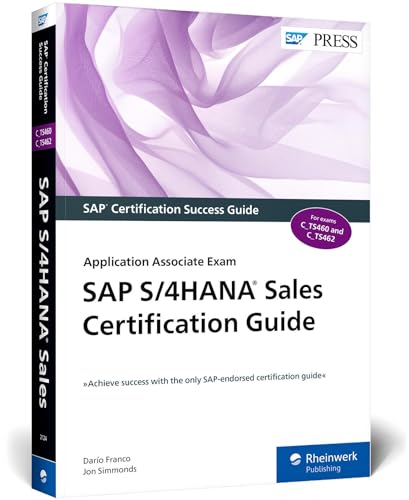 SAP S/4HANA Sales Certification Guide: Application Associate Exam (SAP PRESS: englisch) von SAP PRESS