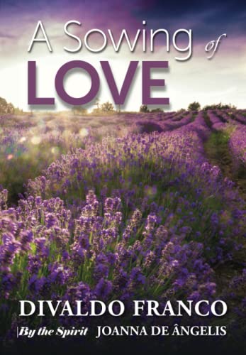 A Sowing of Love