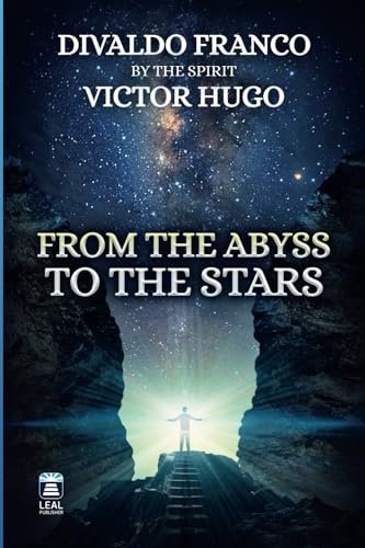 From the Abyss to the Stars From the Abyss to the Stars von LEAL Publisher