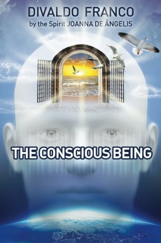 The Conscious Being