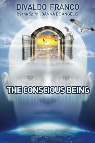 The Conscious Being The Conscious Being von Edicei of America LLC