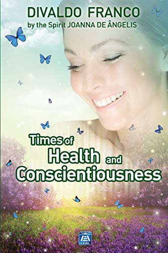 Times of Health and Conscientiousness