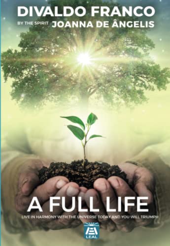 A Full Life (Spiritual Awakening)