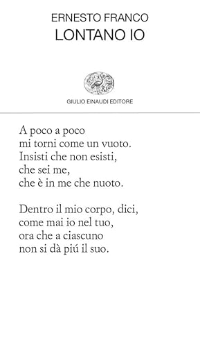 Lontano io (Collezione di poesia) von Einaudi