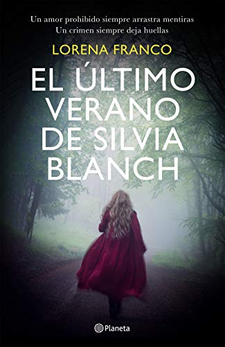 El último verano de Silvia Blanch (Autores Españoles e Iberoamericanos)