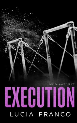 Execution (Discreet Off Balance Series, Band 2)