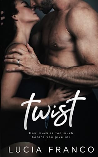Twist (Off Balance series, Band 4)