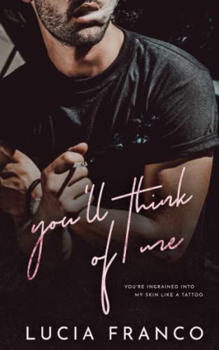 You'll Think of Me