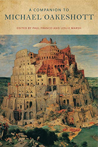 A Companion to Michael Oakeshott A Companion to Michael Oakeshott von Penn State University Press
