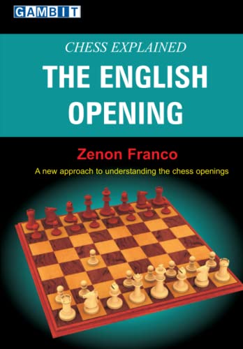 Chess Explained: The English Opening