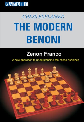 Chess Explained: The Modern Benoni von Gambit Publications