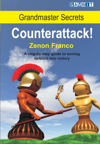 Grandmaster Secrets: Counterattack! (Winning Chess) von Gambit Publications