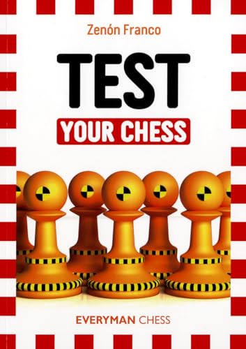 Test Your Chess (Everyman Chess)