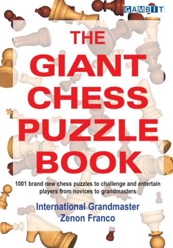 The Giant Chess Puzzle Book von Gambit Publications