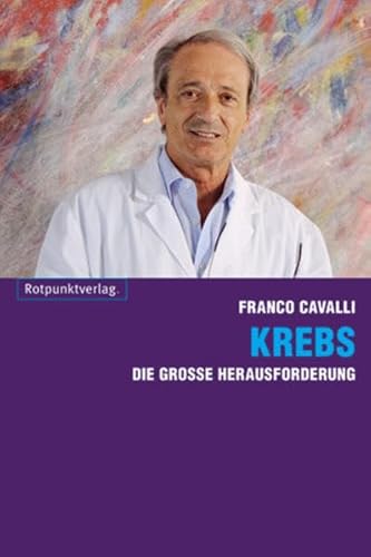 Krebs: Die große Herausforderung