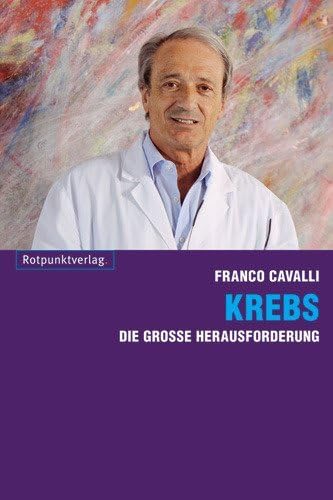 Krebs: Die große Herausforderung