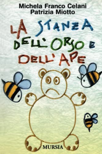 La stanza dell’orso e dell’ape (Memoirs) von Ugo Mursia Editore