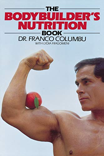 The Bodybuilder's Nutrition Book