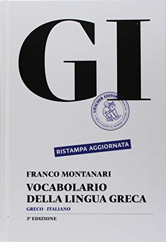 GI. Vocabolario della lingua greca. Con la guida all'uso del vocabolario e lessico di base. Con CD-ROM