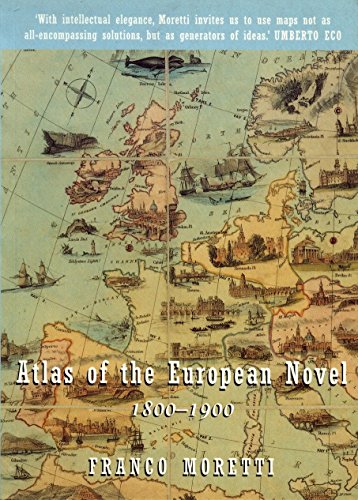 Atlas of the European Novel 1800-1900 von Verso