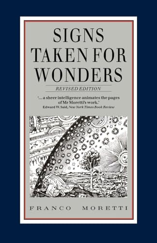 Signs Taken for Wonders: Essays in the Sociology of Literary Forms von Verso