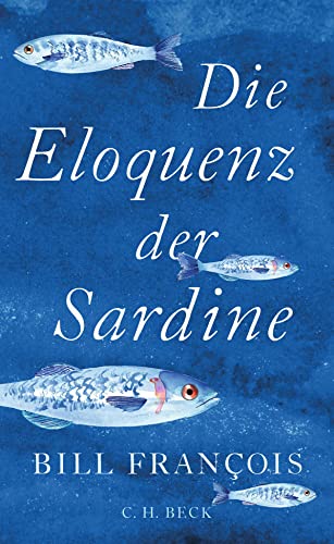 Die Eloquenz der Sardine