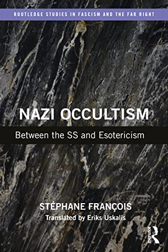 Nazi Occultism: Between the SS and Esotericism (Routledge Studies in Fascism and the Far Right) von Penguin
