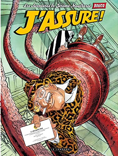 Jérôme Moucherot - Tome 4 - J'assure ! von Le Lombard