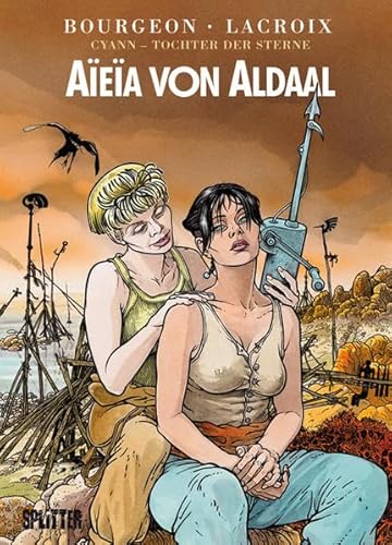 Cyann – Tochter der Sterne: Band 3. Aïeïa von Aldaal