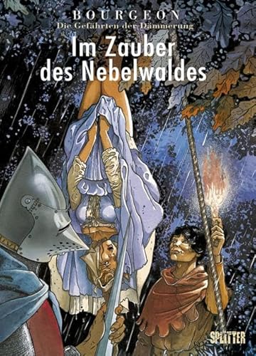 Gefährten der Dämmerung, Die: Band 1. Im Zauber des Nebelwaldes von Splitter Verlag