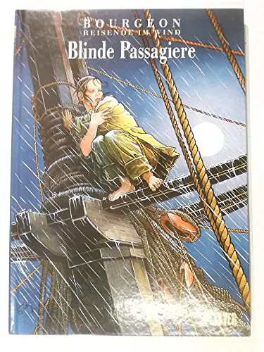 Reisende im Wind. Band 1: Blinde Passagiere Reisende im Wind. Band 1: Blinde Passagiere