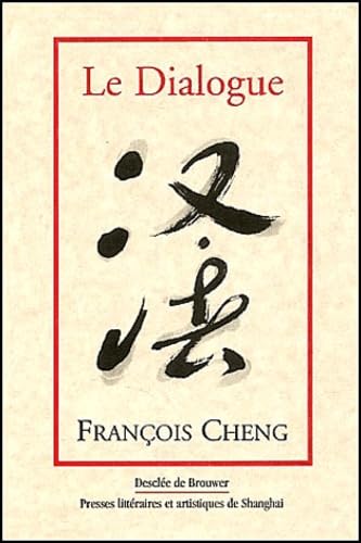 LIVRE : LE DIALOGUE: Une Passion Pour La Langue Francaise