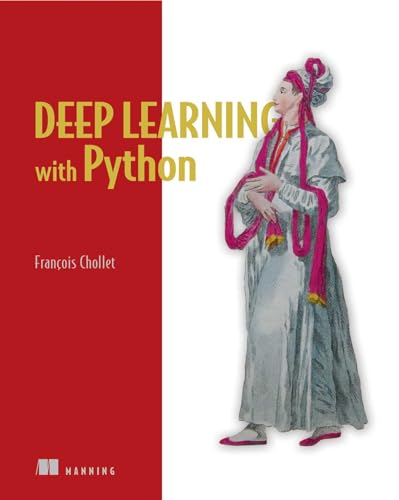 Deep Learning with Python von Manning Publications