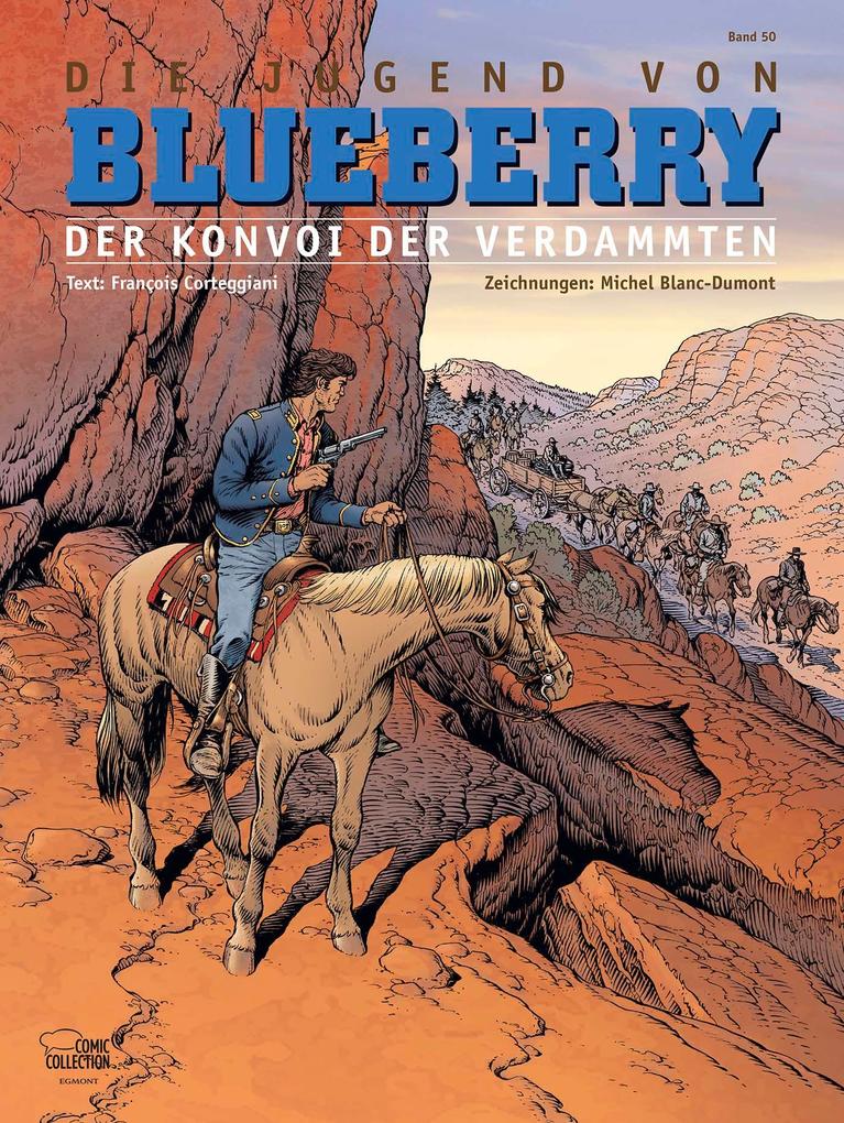 Blueberry 50 (Jugend 21) von Egmont Comic Collection