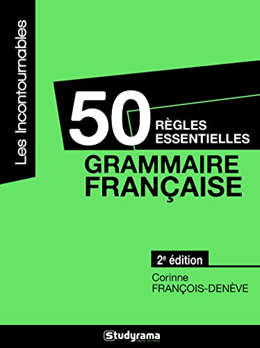 50 règles essentielles - Grammaire française von Studyrama