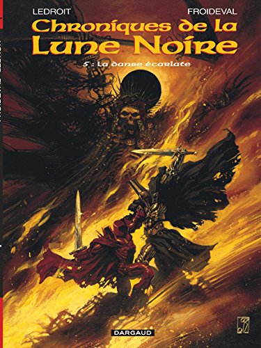 Les Chroniques de la Lune noire, tome 5 : La Danse écarlate (Chroniq.Lune Pourp.5) von Dargaud