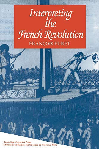 Interpreting the French Revolution von Cambridge University Press