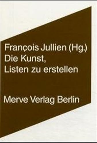 Die Kunst, Listen zu erstellen (Internationaler Merve Diskurs)