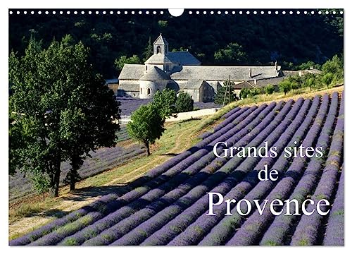 Grands sites de Provence (Wandkalender 2025 DIN A3 quer), CALVENDO Monatskalender von CALVENDO