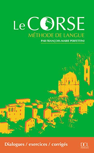 Le Corse : Méthode de langue (1 livre + 3 CD audio): Un livre avec exercices