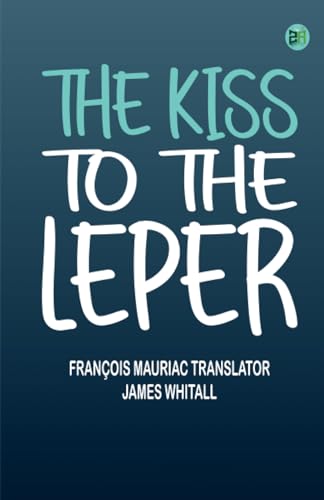 The kiss to the leper
