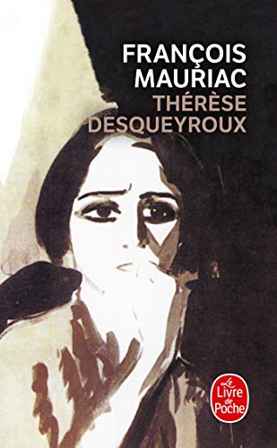 Thérèse Desqueyroux von Le Livre de Poche