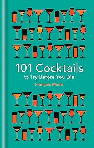 101 Cocktails to try before you die von Cassell