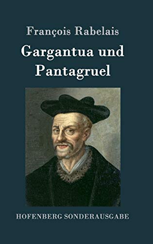 Gargantua und Pantagruel