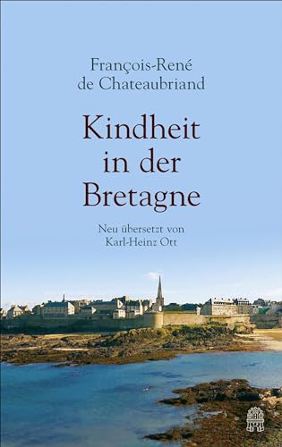Kindheit in der Bretagne: Neuübersetzung von Hoffmann und Campe Verlag