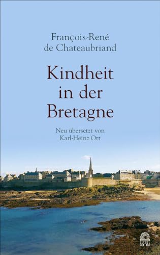 Kindheit in der Bretagne: Neuübersetzung